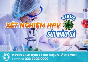 Xét nghiệm sùi mào gà: Bí quyết giúp chẩn đoán bệnh chính xác
