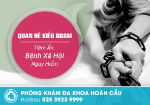 Quan hệ kiểu BDSM tiềm ẩn bệnh xã hội nguy hiểm